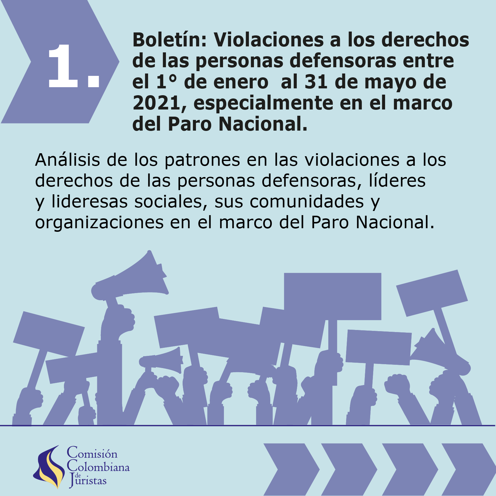 Imagen 1 de Boletín: Violaciones a los derechos de las personas defensoras entre el 1 de enero y el 31 de mayo, especialmente en el marco del paro nacional